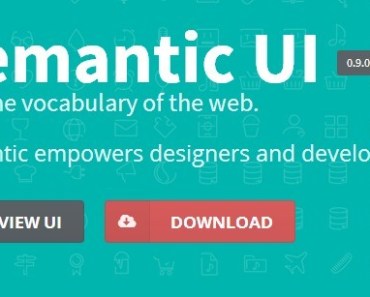A UI Library To Make Front End Development Simpler And Easier - Semantic UI